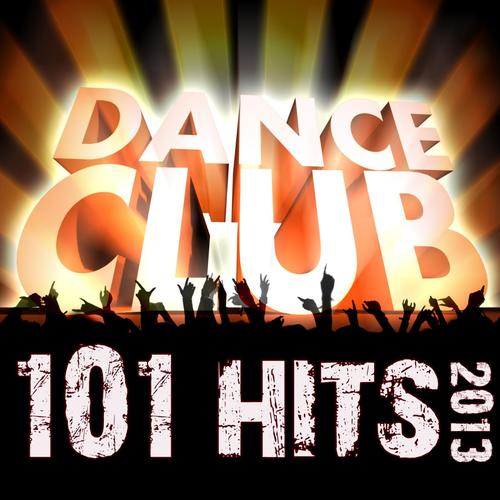 101 Dance Club Hits 2013 - Best of Top Fullon Trance, Psy, Nrg, Electro, House, Techno, Goa, Psychedelic, Rave Anthems