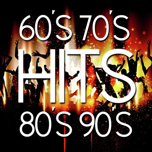 60's 70's 80's 90's Hits Songs Download - Free Online Songs @ JioSaavn