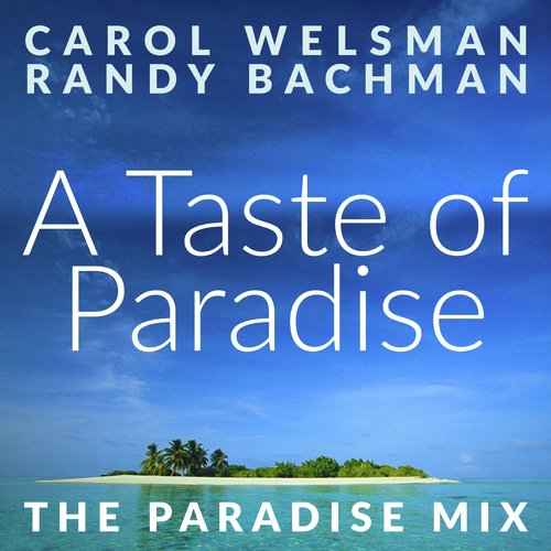 A Taste of Paradise (The Paradise Mix)