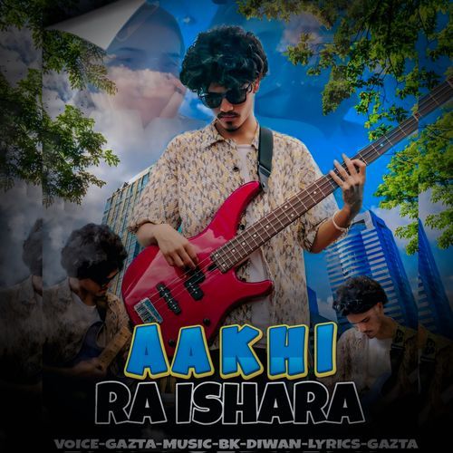 Aakhi Ra Ishara