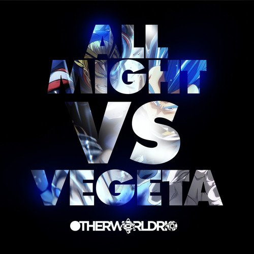All Might vs Vegeta cover art