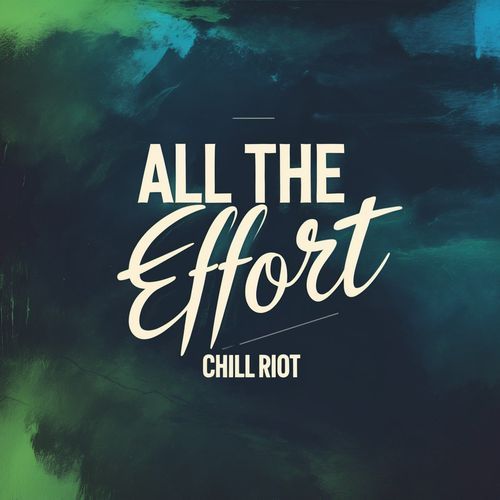 All The Effort