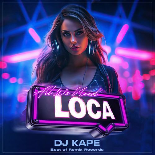 All we need (Loca)