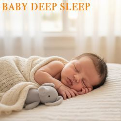 Deep Sleep Serenity For Babies
