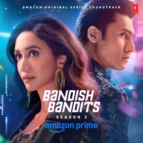 Bandish Bandits Season 2 (Original Series Soundtrack)