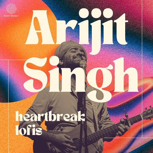 Best of Arijit Singh - Heartbreak Lofis