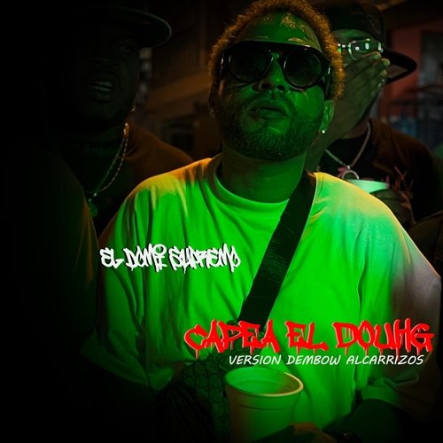 Capea el Dough (Version Dembow Alcarrizos) cover art