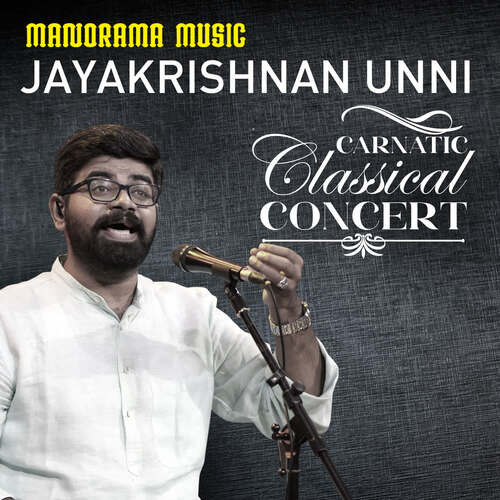 Carnatic Classical Concert- Jayakrishnan Unni