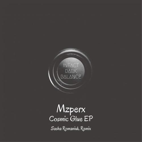 Cosmic Glue EP