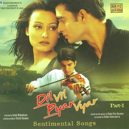 Dil Vil Pyar Vyar 1 Sentimental Songs