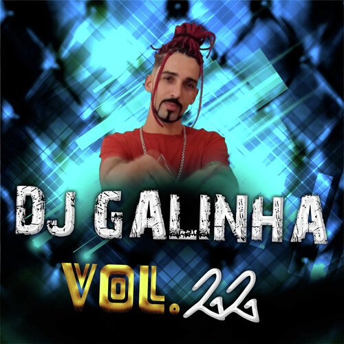 Dj Galinha Vol.22 (Album)
