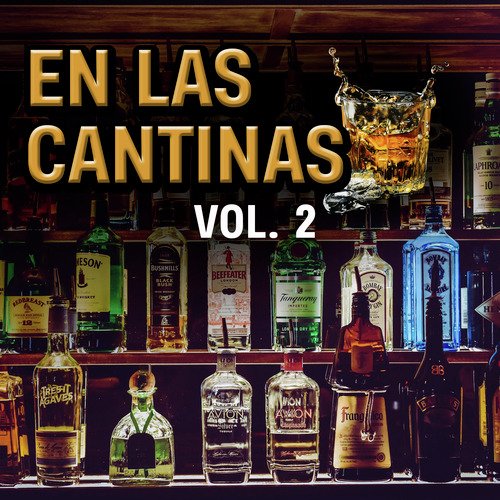 En las Cantinas (VOL 2)