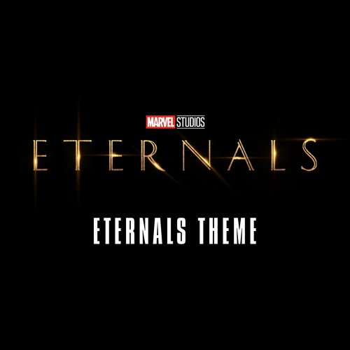 Eternals Theme (From &quot;Eternals&quot;)_poster_image