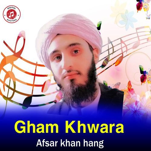 Gham Khwara