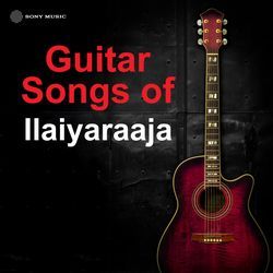 Guitar Songs of Ilaiyaraaja