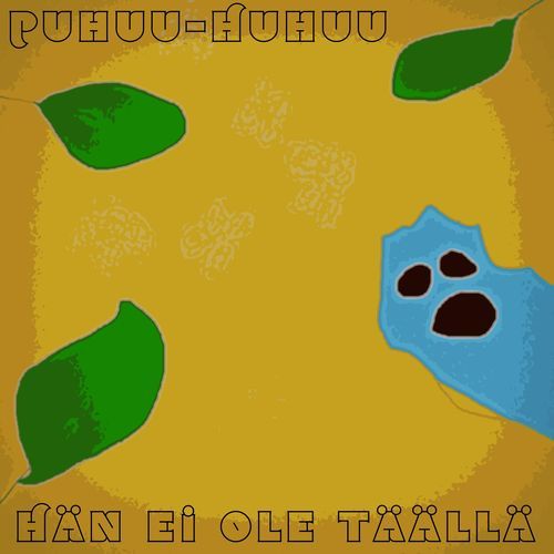 Doisinaan hän vain huhuilee cover art