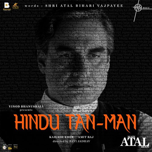 Hindu Tan-Man (From "Main Atal Hoon")