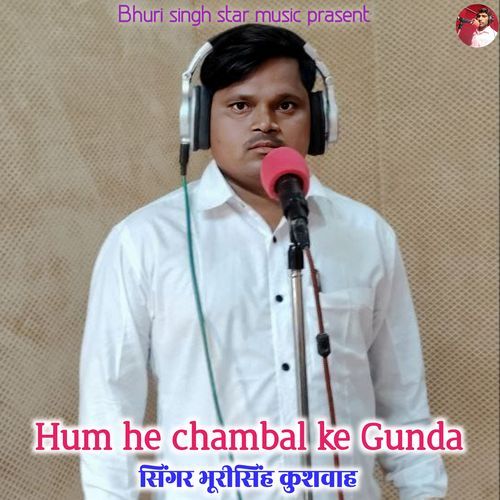 Hum he chambal ke Gunda