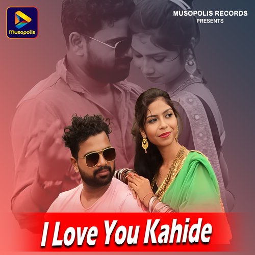 I Love You Kahide