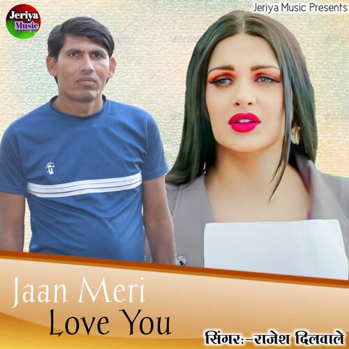Jaan Meri Love You