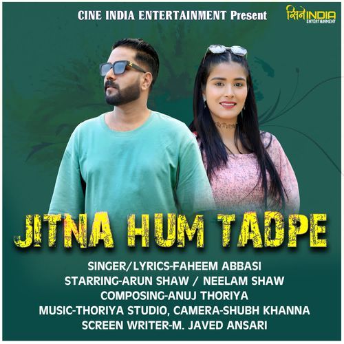 Jitna Hum Tadpe