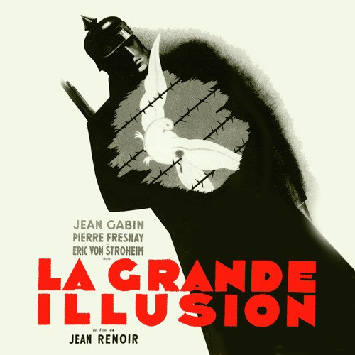 La Grande Illusion (Original 1937 Motion Picture Soundtrack)