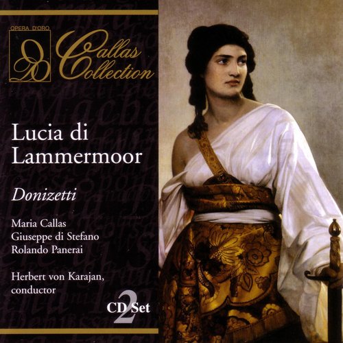 Donizetti: Lucia di Lammemoor: Spargi d'amaro pianto (Act Three)