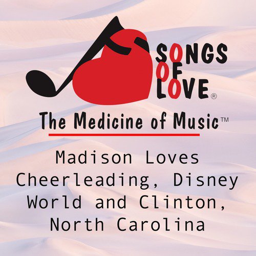 Madison Loves Cheerleading, Disney World and Clinton, North Carolina cover art