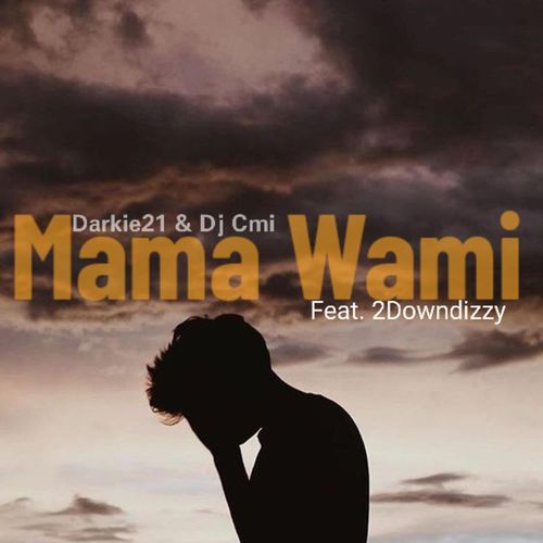 Mama Wami (feat. 2Downdizzy)