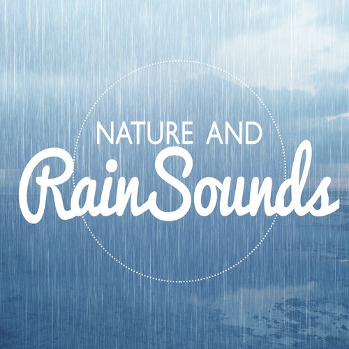 Nature and Rain Sounds