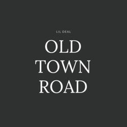 Old Town Road
