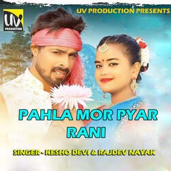 Pahla Mor Pyar Rani-ChxZYk14fl4