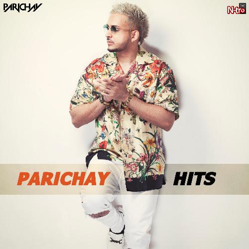 Parichay Hits