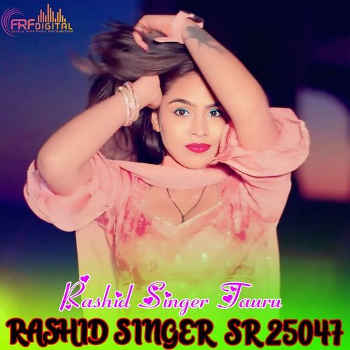 RASHID SINGER  SR 25047