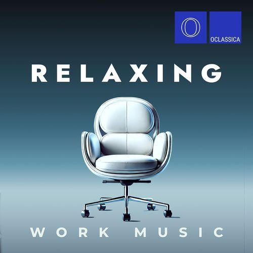 Relaxing Work Music