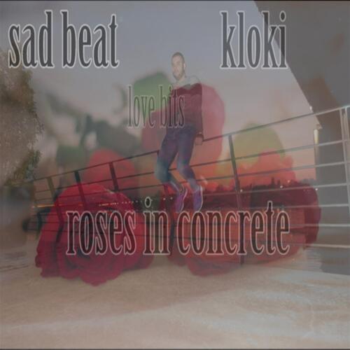 Roses In Concrete (Sad Instrumentals 2018)_poster_image