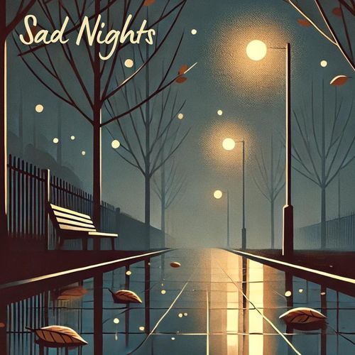 Sad Nights: Dark Autumn Ambience with Melancholic Piano