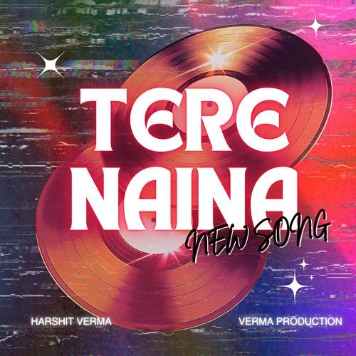 Tere Naina