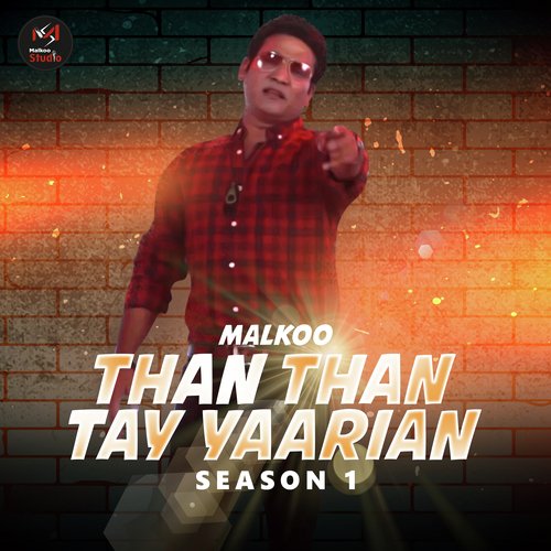 Than Than Tay Yaarian (Season 1)