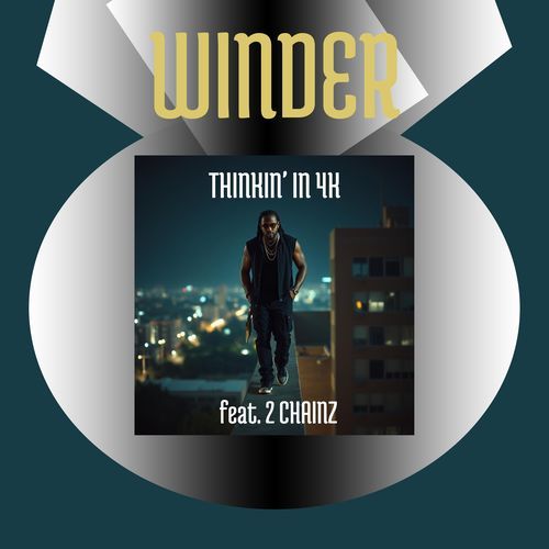 Thinkin’ in 4K (feat. 2 Chainz)