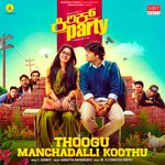 Thoogu Manchadalli Koothu (From &quot;Kirik Party&quot;)