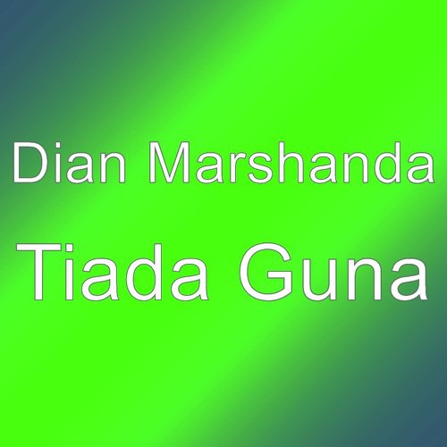 Tiada Guna