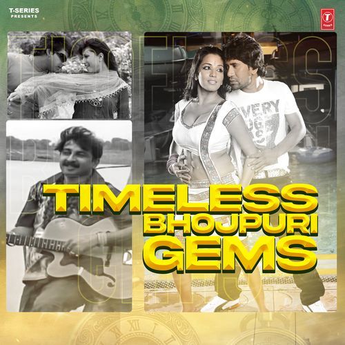 Timeless Bhojpuri Gems