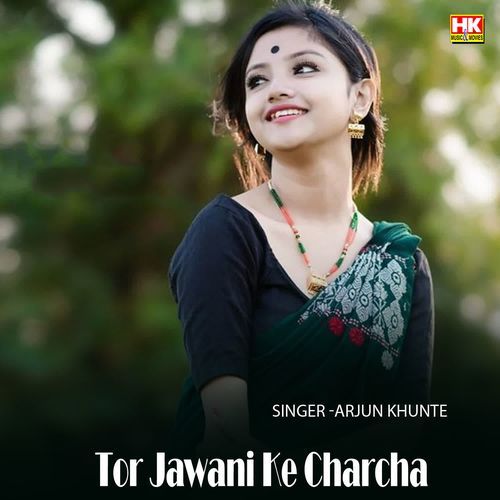 Tor Jawani Ke Charcha