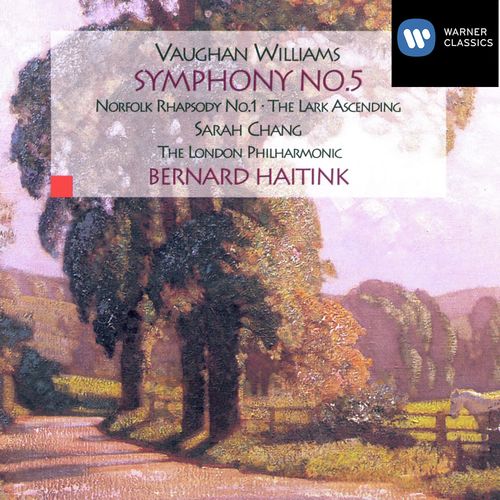 Vaughan Williams: Symphony No. 5, Norfolk Rhapsody No. 1 & The Lark Ascending