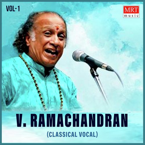 Vocal V. Ramachandran, Vol. 1