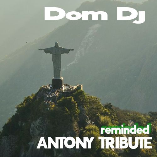 ANTONY TRIBUTE REMINDED cover art