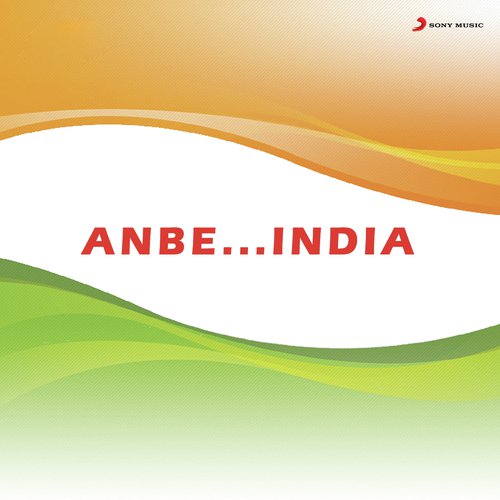Anbe...India