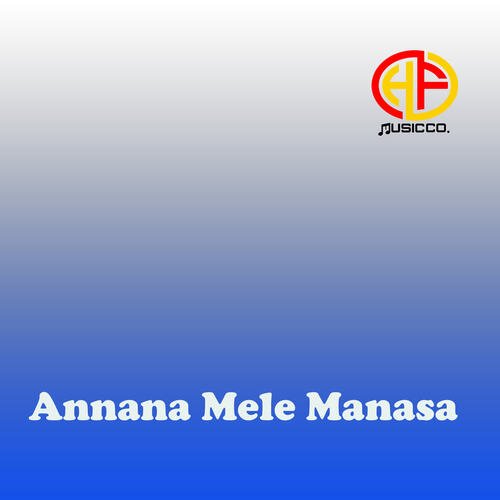 Annana Mele Manasa