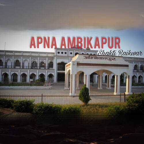 Apna Ambikapur